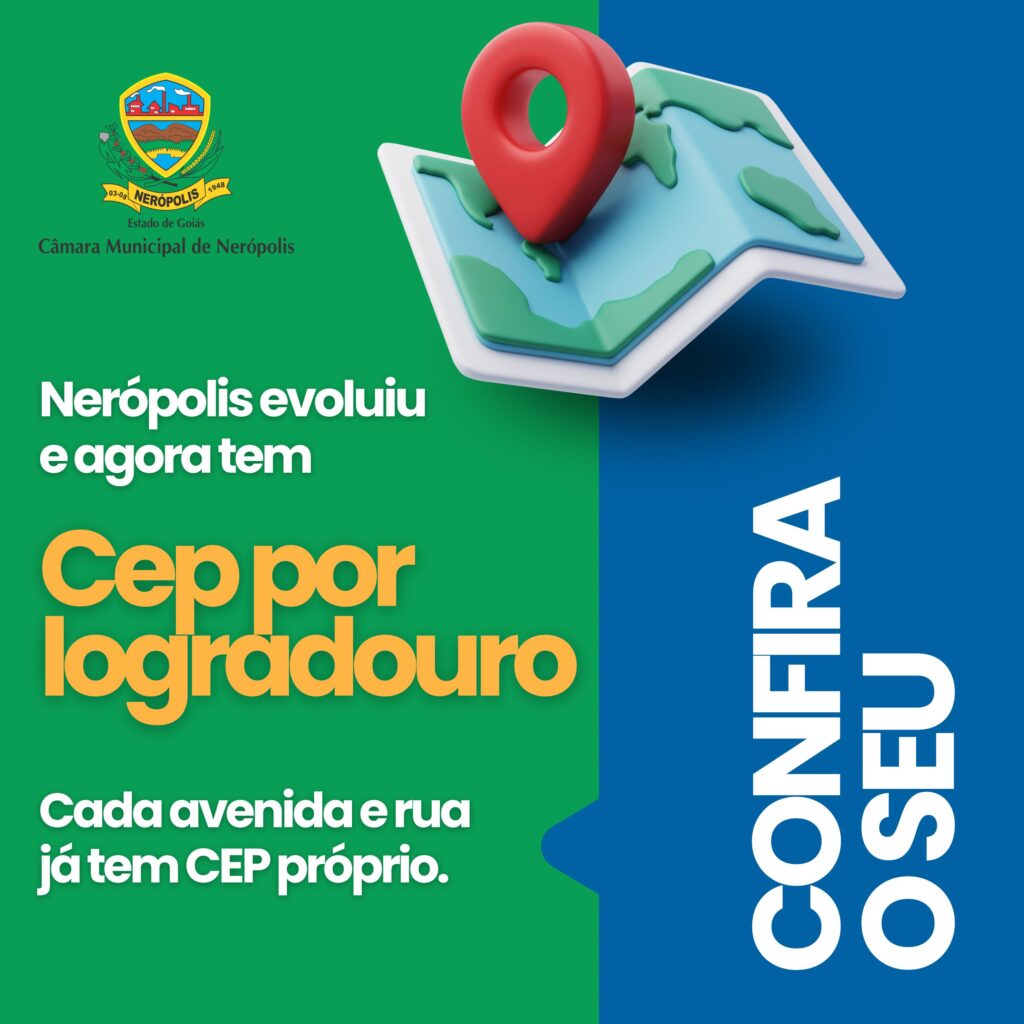 ATENÇÃO!!!! NERÓPOLIS AGORA TEM CEP POR LOGRADOURO